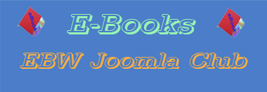 EBW Joomla Club E-Books Tools Videos